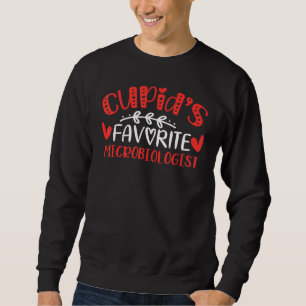 Sweatshirt Le Microbiologiste Favori De Cupid S Romance Me Co