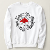 Sweatshirt Le Noël de la Cabrona préférée du Père Noël (Design devant)