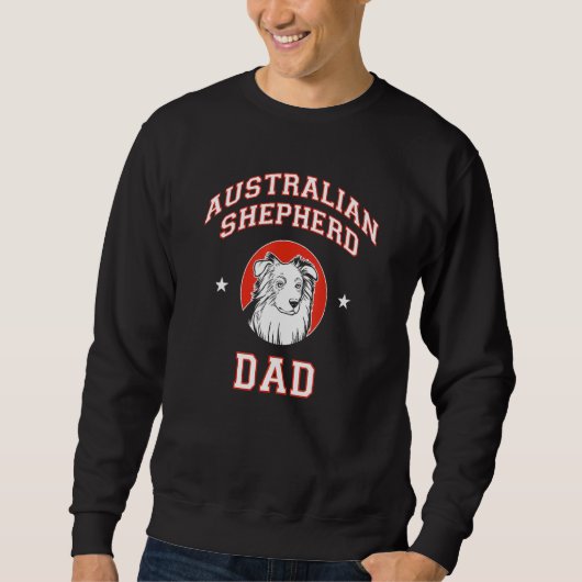 Sweatshirt Le père berger australien (Devant)