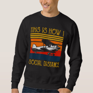 Sweatshirt Le pilote de l'aviation d'avion, c'est drôle comm