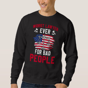 Sweatshirt Le Pire Avocat Pour Les Mauvais Gens Fun Law Schoo