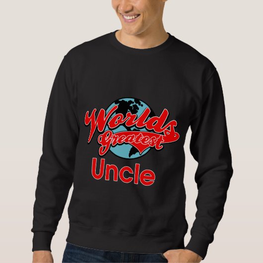 Sweatshirt Le plus grand oncle du monde (Devant)