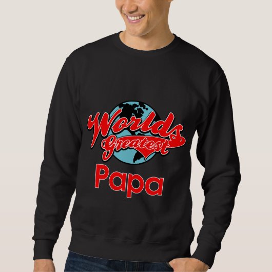 Sweatshirt Le plus grand papa du monde (Devant)