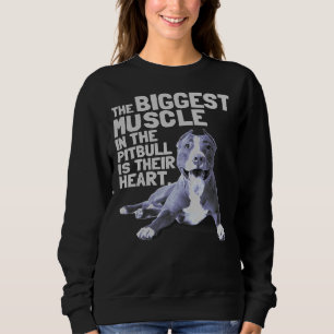 Sweatshirt Le Plus Gros Muscle De La Taupe Est Leur Coeur