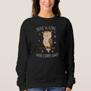 Sweatshirt Le pull-over de Just Girl Who Loves Owls Cute Owl