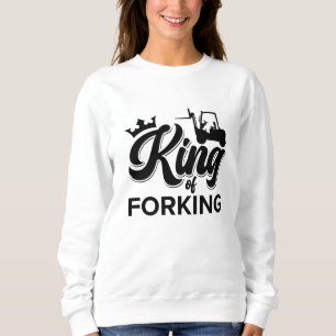 Sweatshirt Le Roi De La Fourche Conducteur De Remorque