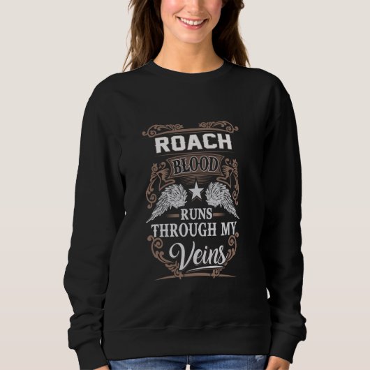 Sweatshirt Le sang de cafard coule dans mes veines (Devant)