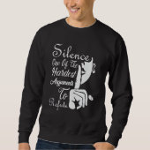 Sweatshirt Le silence est l'un des arguments les plus durs -  (Devant)