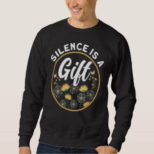 Sweatshirt Le Silence Est Une Méditation Spirituelle Bouddhis