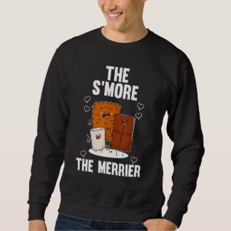 Sweatshirt Le S'more The Merrier