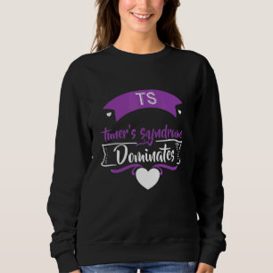 Sweatshirt Le syndrome de Turners domine la sensibilisation