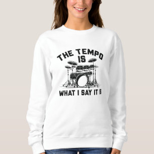 Sweatshirt Le Tempo Est Ce Que Je Dis C'Est