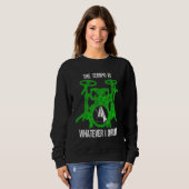 Sweatshirt Le Tempo Est Ce Que Je Drum Drummer Drum Set (Devant entier)