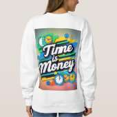Sweatshirt Le temps est l'argent (Dos)