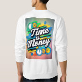 Sweatshirt Le temps est l'argent (Dos)