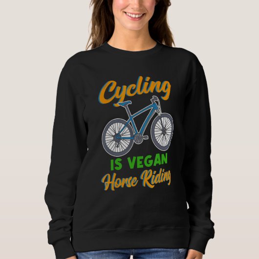 Sweatshirt Le Vélo Est Végétal Équitation - Cycling Mountain  (Devant)