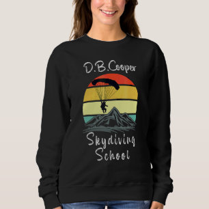 Sweatshirt L'école de parachutisme de D B Coopers Portland Or