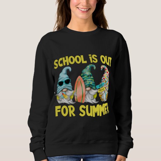 Sweatshirt L'École Est Sortie Pour L'Été Enseignant Gnome (Devant)