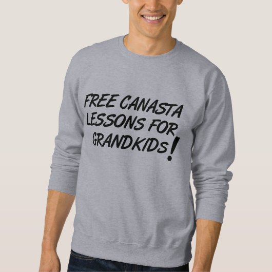 Sweatshirt "Leçons Canasta gratuites" Chemise (Devant)