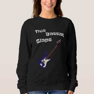 Sweatshirt Lecteur de basse guitare Ce Baid Slaps Musicien