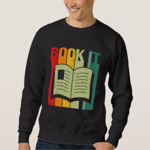 Sweatshirt Lecteur Rétro Vintage Bouquiniste Nerd de Livres B