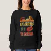 Sweatshirt Lecture Est Un Billet Pour Aventure Books Reader (Devant)