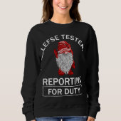 Sweatshirt Lefse testting for duty gnomes (Devant)