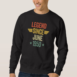 Sweatshirt Legend Since June 1950