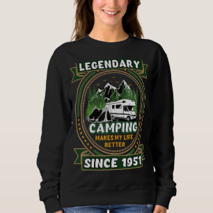 Sweatshirt Légendaire Depuis 1951 Camping Année De Naissance