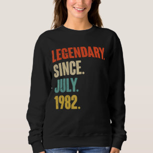 Sweatshirt Légendaire depuis juillet 1982 40 ans 40e annivers