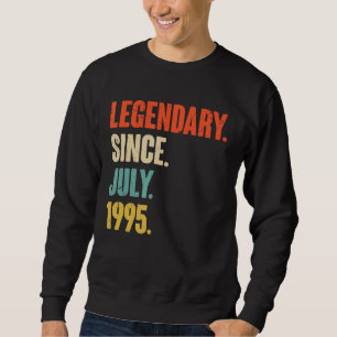 Sweatshirt Légendaire depuis juillet 1995 27 Ans 27e Naissanc