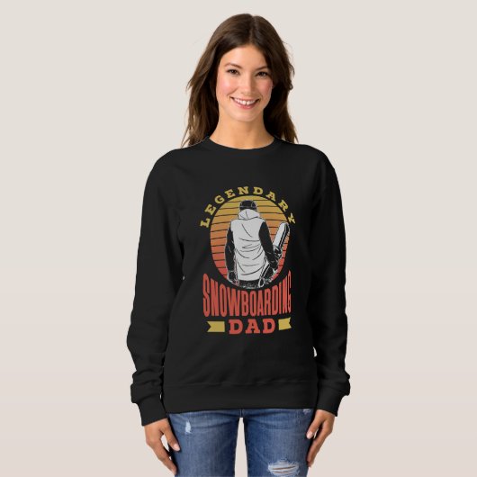 Sweatshirt Legendary Snowboarding Dad Snowboarder Snowboard F (Devant entier)