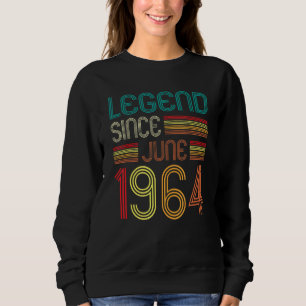 Sweatshirt Légende depuis juin 1964 58e anniversaire 58 ans