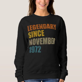 Sweatshirt Légende depuis novembre 1972 50 ans les années 50 