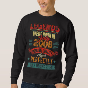 Sweatshirt Légende Née En Juillet 2008 14 Ans 14 Naissance