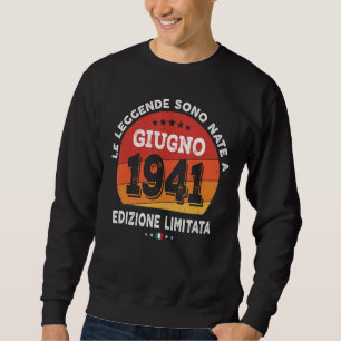 Sweatshirt Légendes Nées En Juin 1941 81e Anniversaire 81 Ans