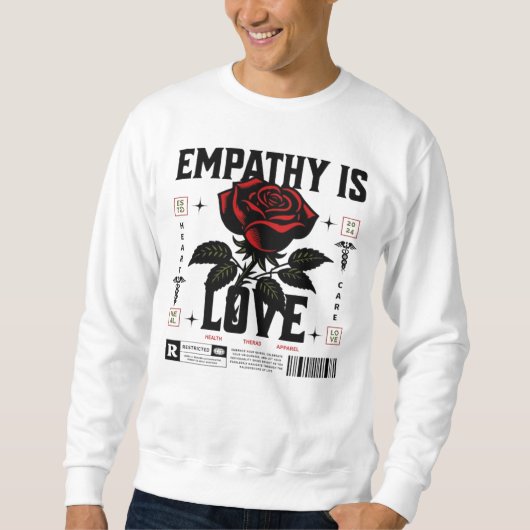Sweatshirt L'empathie est l'amour (Devant)