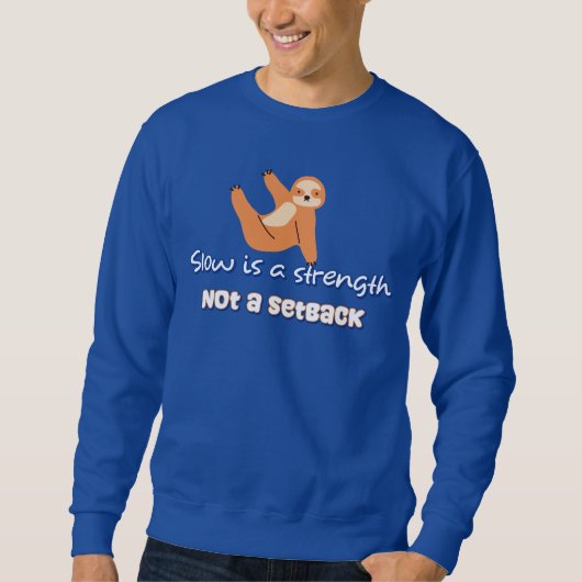 Sweatshirt Lent Est Une Force, Pas Un Revers (Devant)