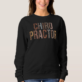 Sweatshirt Leopard Chiropractor Appréciation Santé
