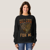 Sweatshirt Leopard Hearts It's The Melanin For Me Black Histo (Devant entier)