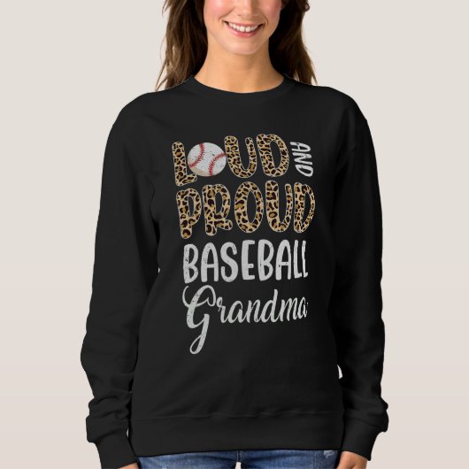 Sweatshirt Leopard Loud Fier de baseball américain grand-mère (Devant)