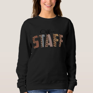 Sweatshirt Leopard Office Staff Fundy Job Title Travailleur d