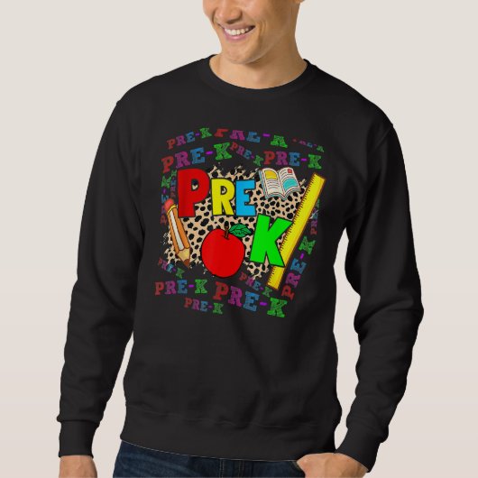 Sweatshirt Leopard Pre K Typography Preschool Teacher Back To (Devant)