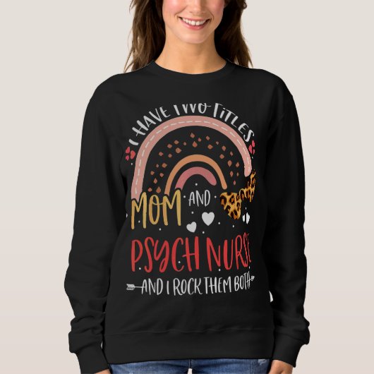 Sweatshirt Leopard Rainbow J'Ai Deux Titres Maman Psych Mère (Devant)