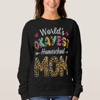 Sweatshirt Leopard World's Okayest Homeschool Maman Thé