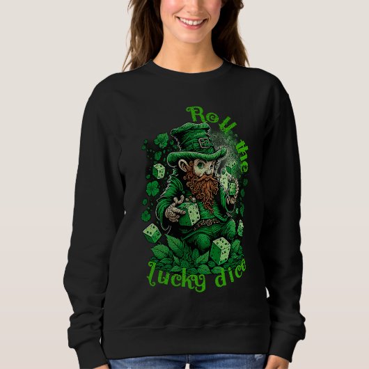Sweatshirt Leprechaun lucky dice casino St Patricks day (Devant)
