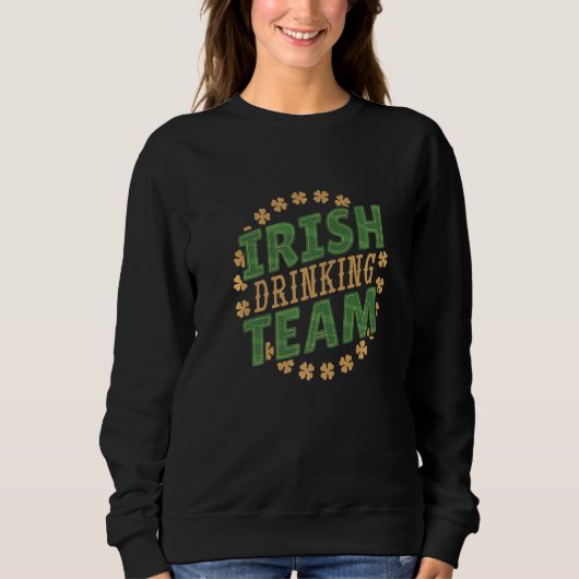 Sweatshirt L'équipe de Jour de la Saint Patrick irlandaise as (Devant)