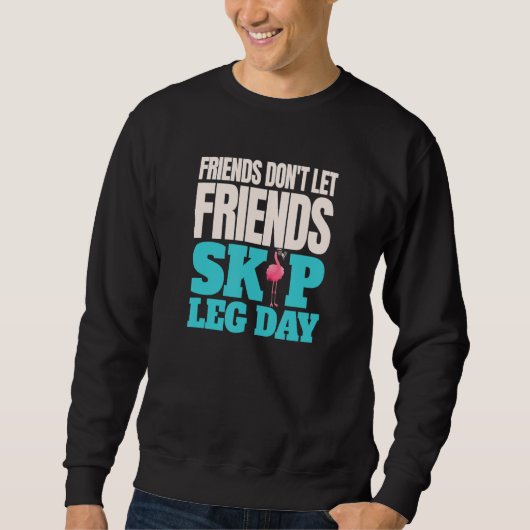 Sweatshirt Les amis ne laissez pas les amis sauter la journée (Devant)