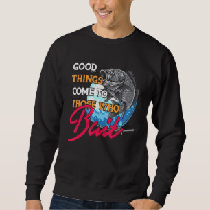 Sweatshirt Les Bonnes Choses Viennent À Ceux Qui Attaquent Le