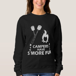 Sweatshirt Les Campeurs Ont Plus De Plaisirs